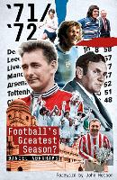 71/72: Football's Greatest Season?