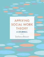 Applying Social Work Theory: A Journal