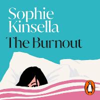 The Burnout: The hilarious new romantic comedy and instant Sunday Times bestseller (ePub eBook)