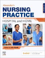Alexander's Nursing Practice - E-Book: Alexander's Nursing Practice - E-Book (ePub eBook)