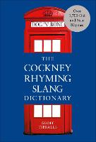 The Cockney Rhyming Slang Dictionary (ePub eBook)