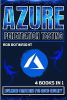 Azure Penetration Testing: Advanced Strategies For Cloud Security