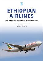 Ethiopian Airlines: The African Aviation Powerhouse (ePub eBook)