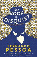 Book of Disquiet, The: The Complete Edition
