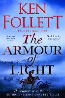  Armour of Light, The: A Page-turning, Epic Kingsbridge Novel from the Bestselling Author of The Pillars...