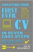 Creating Your First Ever CV In Seven Easy Steps (ePub eBook)