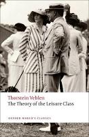 The Theory of the Leisure Class (PDF eBook)