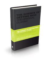Science of Getting Rich, The: The Original Classic