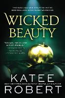  Wicked Beauty: A Divinely Dark Romance Retelling of Achilles, Patroclus and Helen of Troy (Dark Olympus...