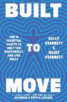 Built to Move: The 10 essential habits that will help you live a longer, healthier life (ePub eBook)